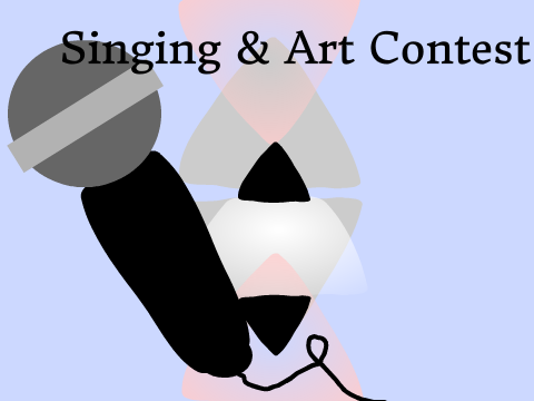 Singing & Art Contest 