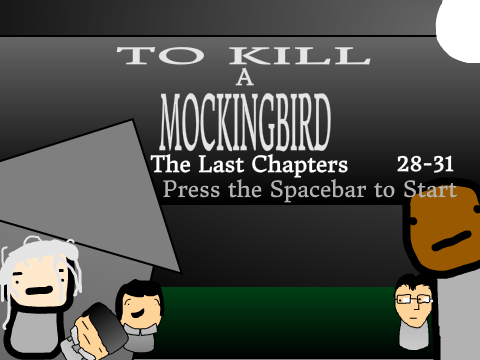 TO KILL A MOCKINGBIRD - Extra Credit Project - Last Chapters Animated - Chapters 28-31