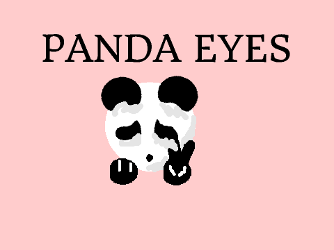 Panda Eyes-2
