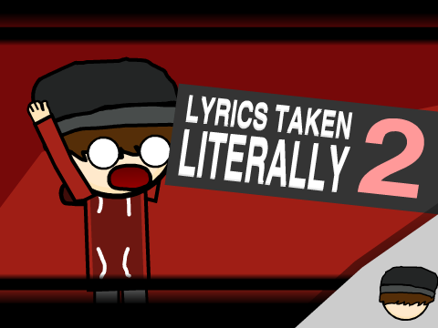 Lyrics Taken Literally 2