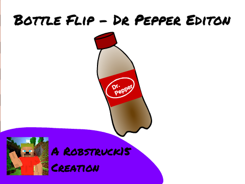 Bottle Flip - Dr Pepper Edition