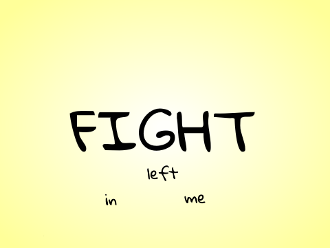 Fight Song Part 32