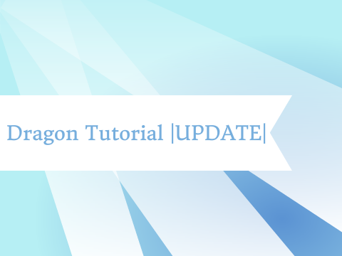 ☆| VECTOR | Dragon Tutorial | Update ☆
