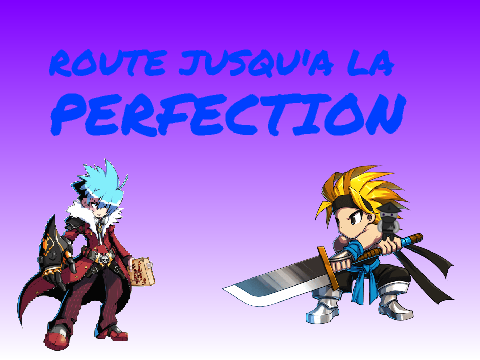 Route Jusqu'a la Perfection RPG annonce hype