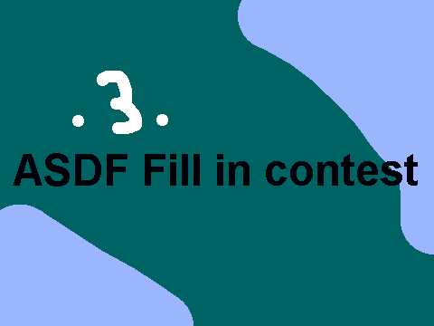 Fill in contest
