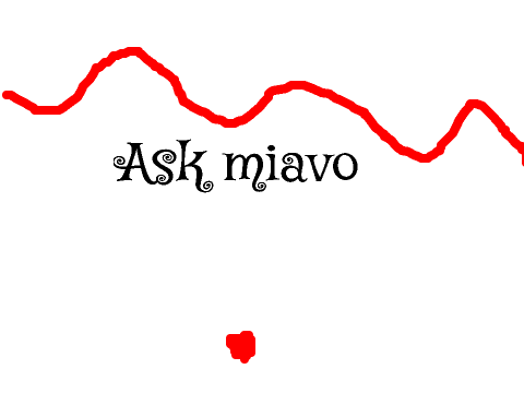 ask miavo ~~~~~