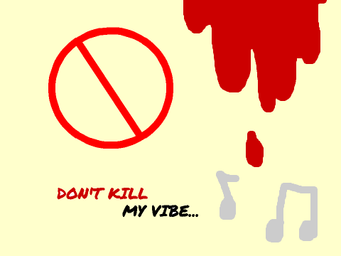 ❤︎ ✰ Don't Kill My Vibe ✰ ❤︎ {Open MAP} remix