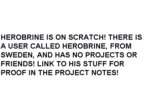 OMG HEROBRINE IS ON SCRATCH!