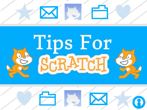 Tips for Scratch