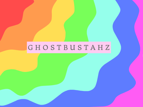 G H O S T B U S T A H Z