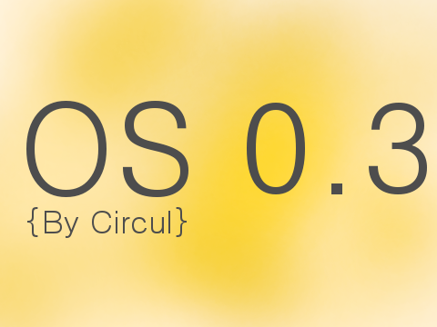 Circul OS V0.3