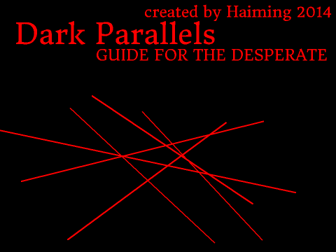 Dark Parallels: Guide