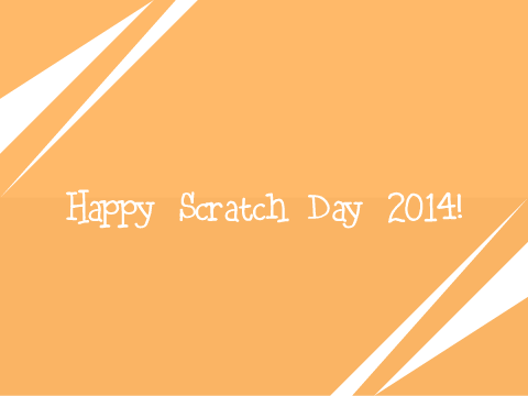Scratch Day 2014!