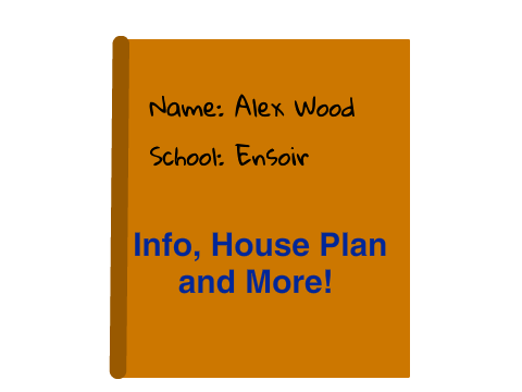 Alex Wood ~ Ensoir RP ~ Info, House Plan and More