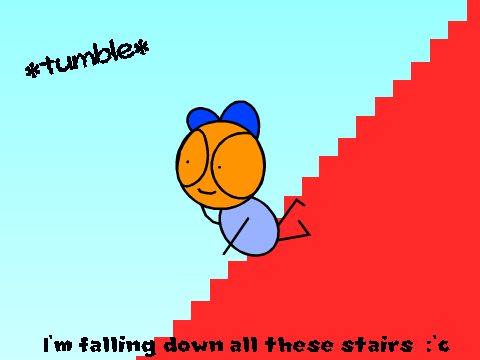 I'm Falling Down All These Stairs