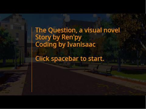 The Question, A visual Novel