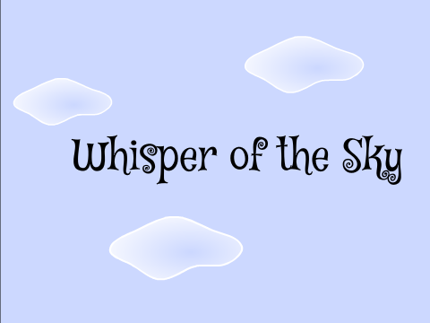 Whisper of the Sky