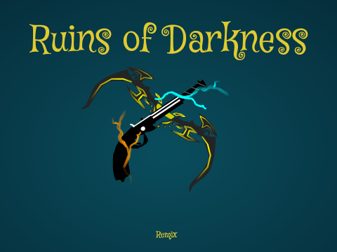 The Ruins of Darkness [Remix]