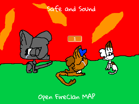 Safe and Sound~~Open FireClan MAP
