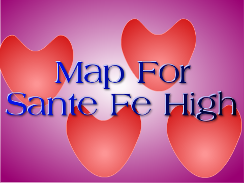 MAP For Santa Fe High (OPEN)