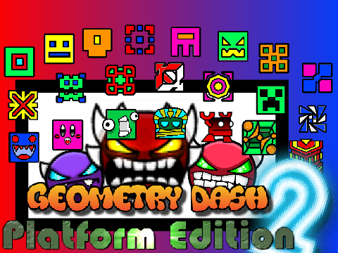 Geometry Dash Platform Edition 2