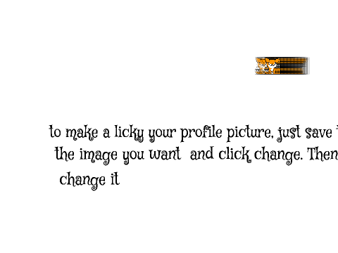 How 2 Put a licky on your Profile pic