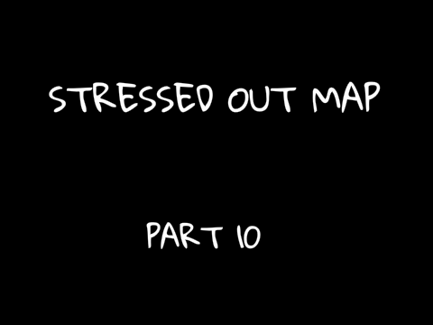STRESSED OUT MAP {OPEN}!! remix