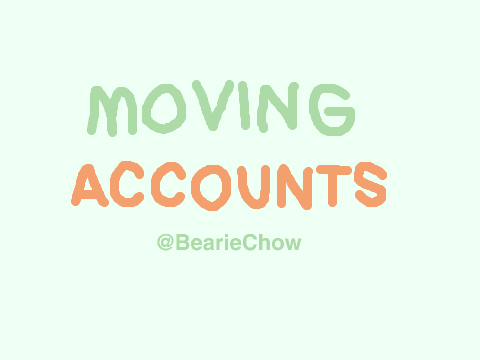 Moving Accounts
