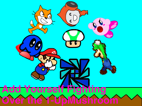 Add Yourself Fighting Over the 1-Up Mushroom