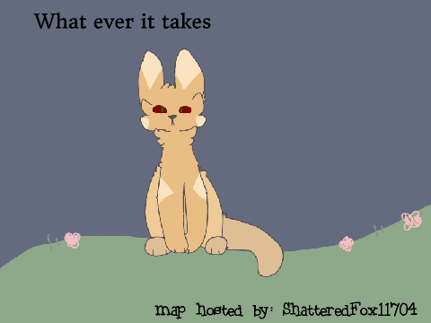 WHATEVER IT TAKES: Warrior Cat OC MAP[Open] remix