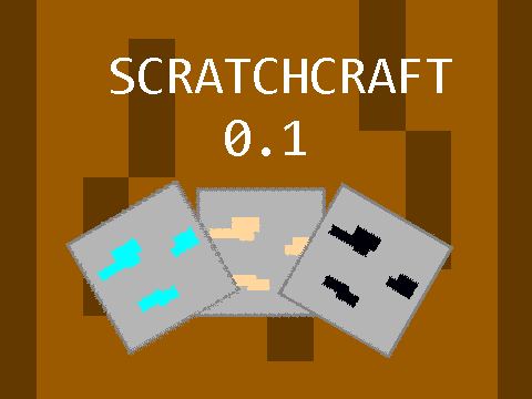 Scratchcraft 0.1