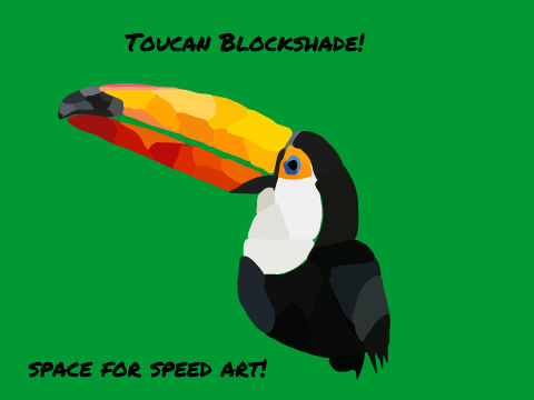toucan blockshade! (w speed art!)