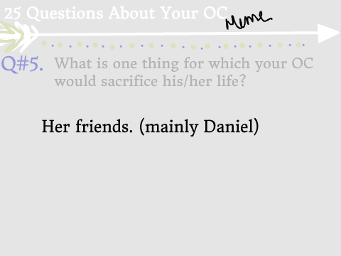 25 Questions About Your OC meme/tag remix
