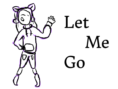 Let Me Go OPEN MAP