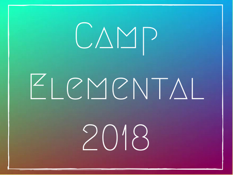 Camp Elemental ~ More details and links
