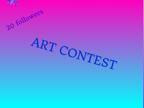 20 Followers Art Contest!!! ❤️