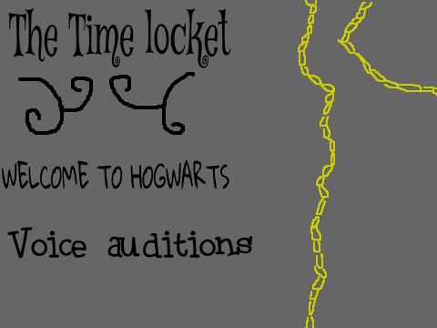 Voice auditions / Welcome to Hogwarts/