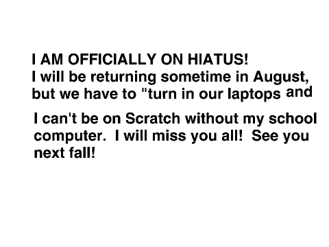 Officially on HIATUS