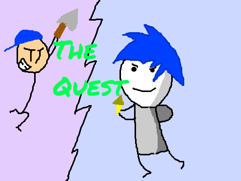 The Quest Pt. 1