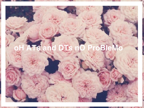 AT + DT'S (exPLAINED)
