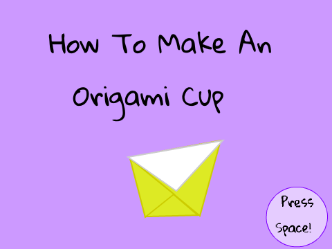 Origami Tutorial : Cup