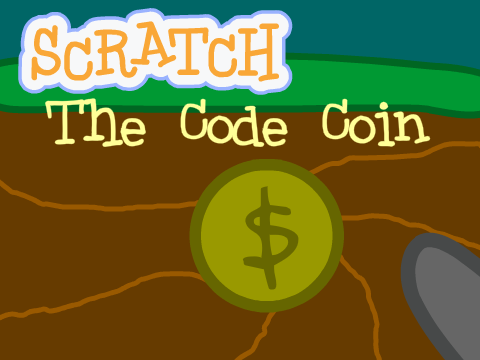 SCRATCH | The Code Coin