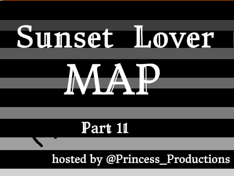Sunset Lover Part 11 (old- ish)