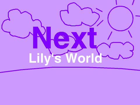 Lilylodian - Up Next Bumper: Lily's World
