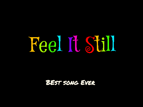 Portugal. The Man - Feel It Still  