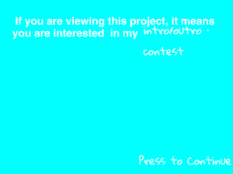 Intro/ Outro Contest REOPENED