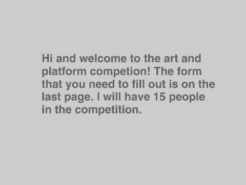 Art and Platform competition!