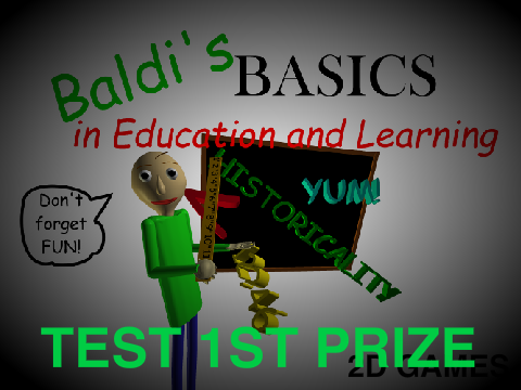 Baldi's Basics in Education and Learning (TEST 1ST PRIZE) remix