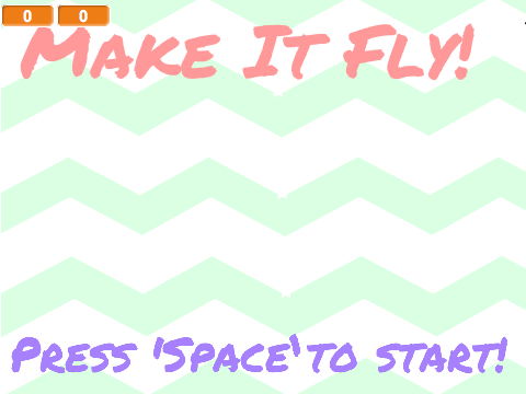 Make It Fly!