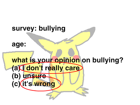survey: bullying (read intructions+notes) remix